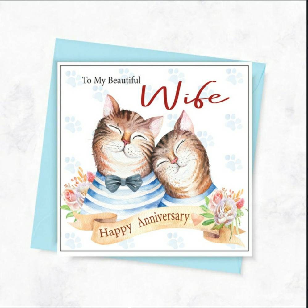 Cat anniversary card for wife / fiancee/ girlfriend, cat birthday card.